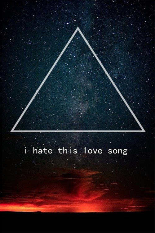 ԭ޷λǿմֵͼƬȫ  i hate this love song